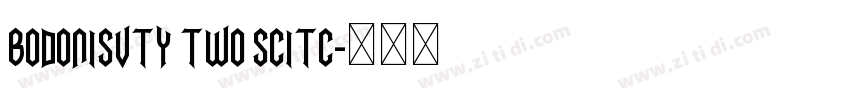 bodonisvty two scitc字体转换